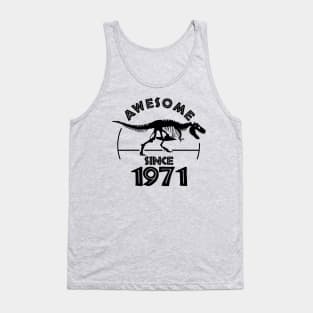 Awesome Since 1971 Tank Top